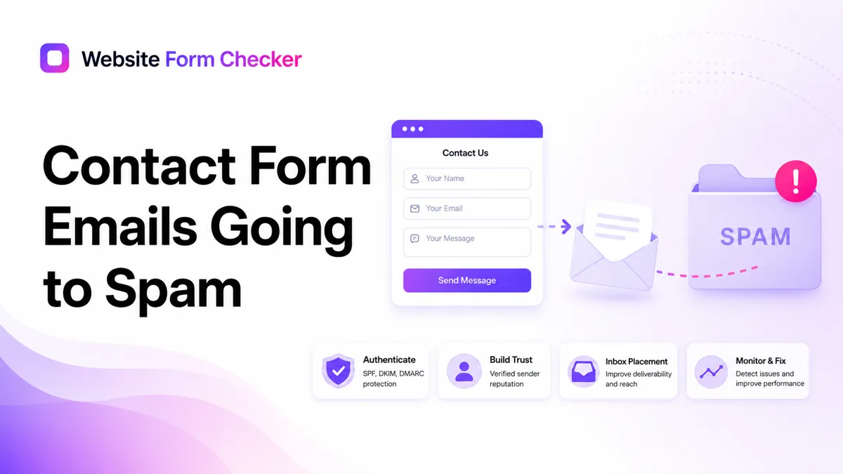 Contact form emails going to spam? Fix sender trust before leads vanish